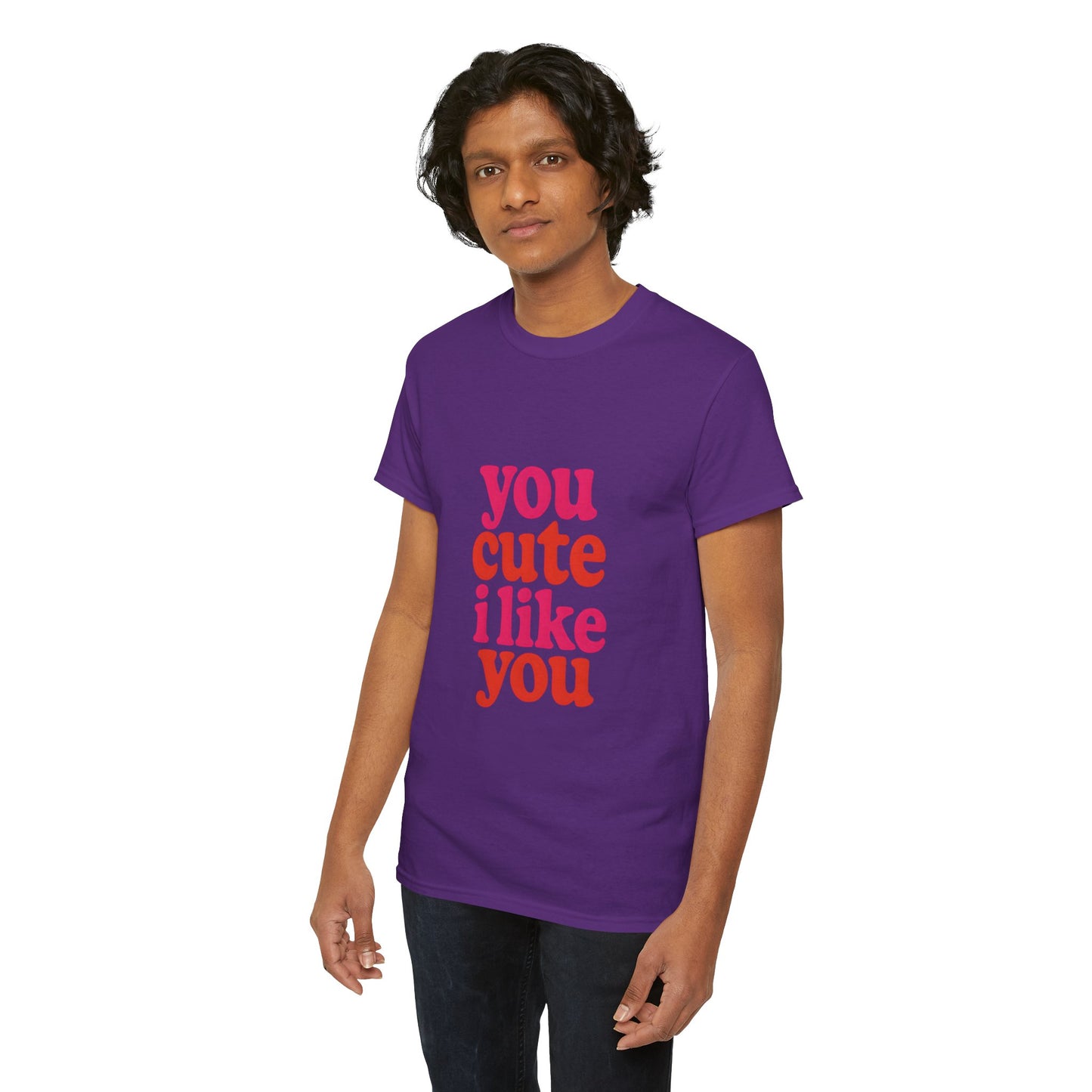 “You Cute, I Like You” Unisex Tee — Cute Graphic Shirt, Heavy Cotton Comfort