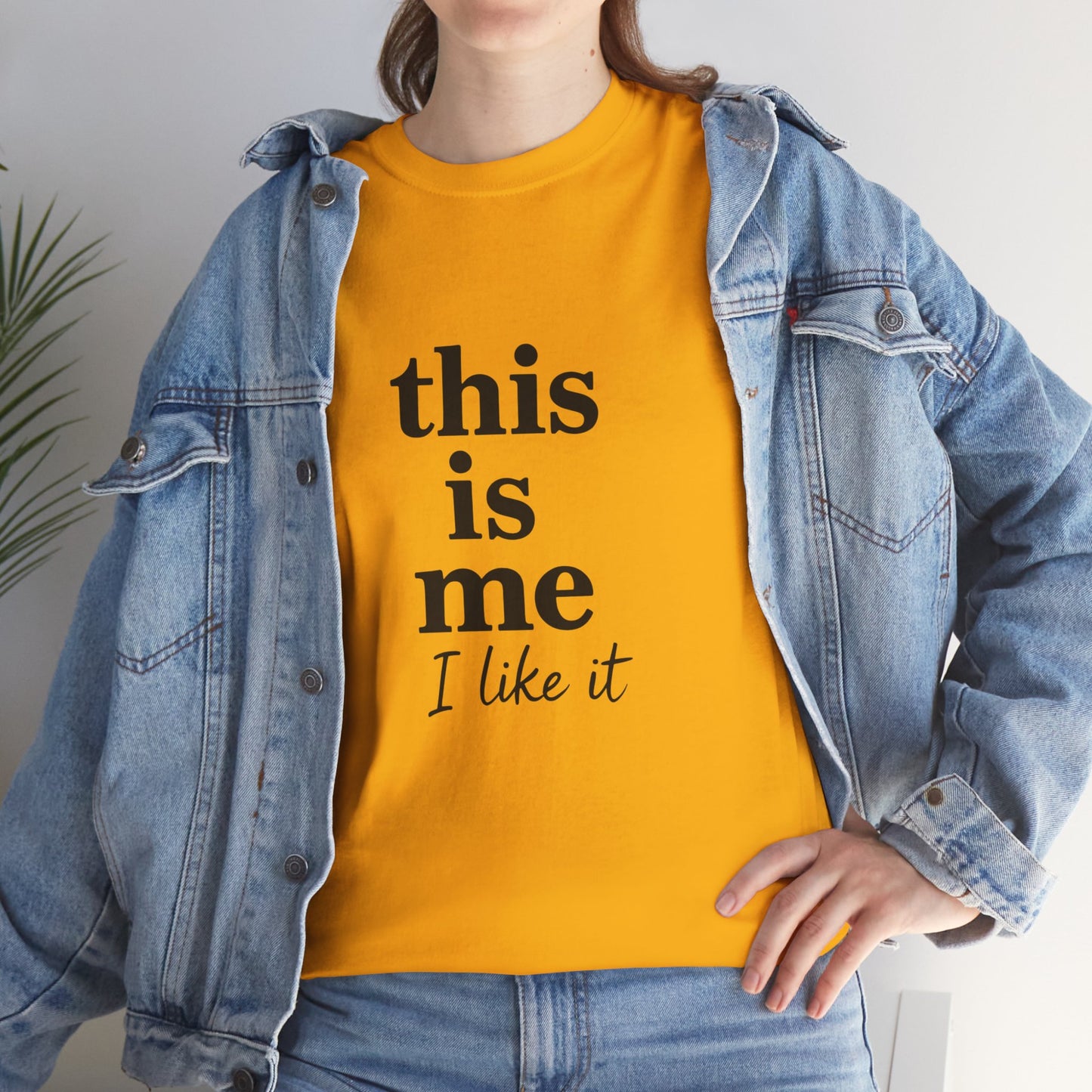 “This Is Me, I Like It” Unisex Tee — Statement Graphic Shirt, 100% US Cotton | UNIQUELY YOURRSELLF
