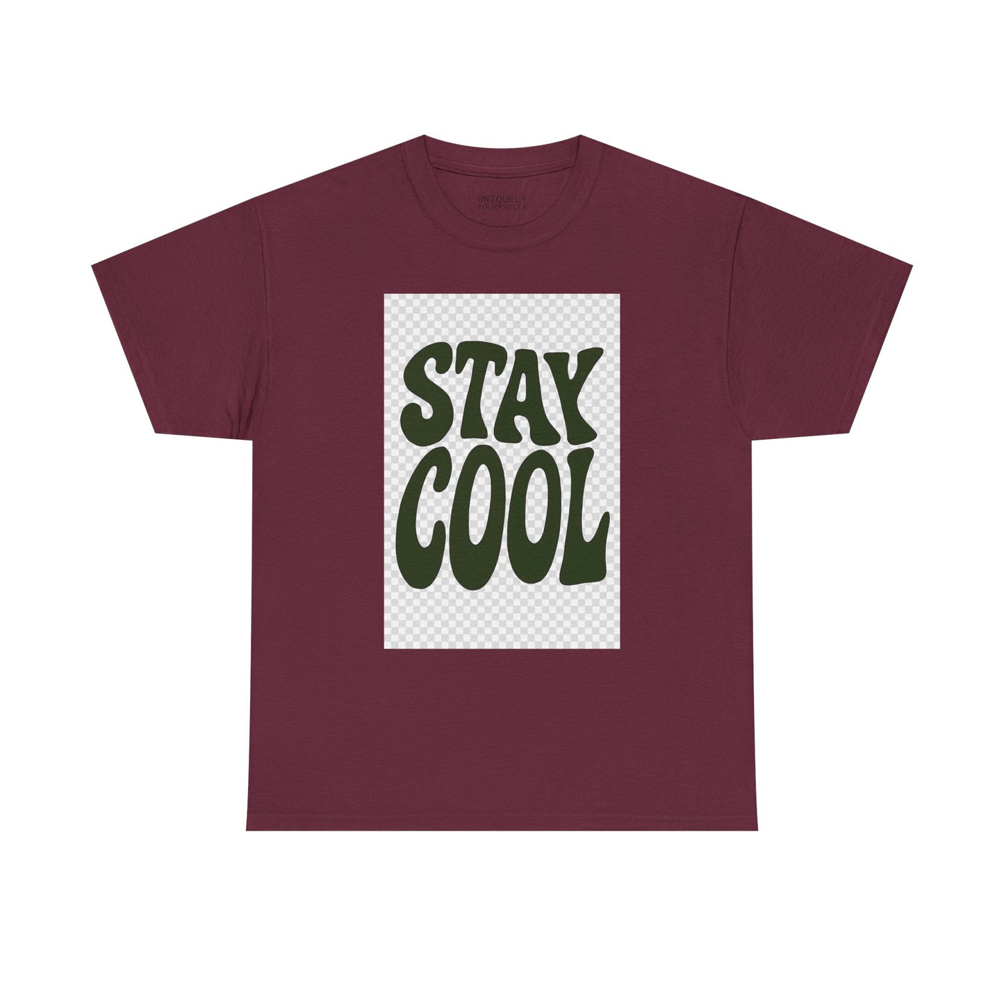 Stay Cool Unisex Tee — Heavy Cotton Graphic Shirt | UNIQUELY YOURRSELLF ®