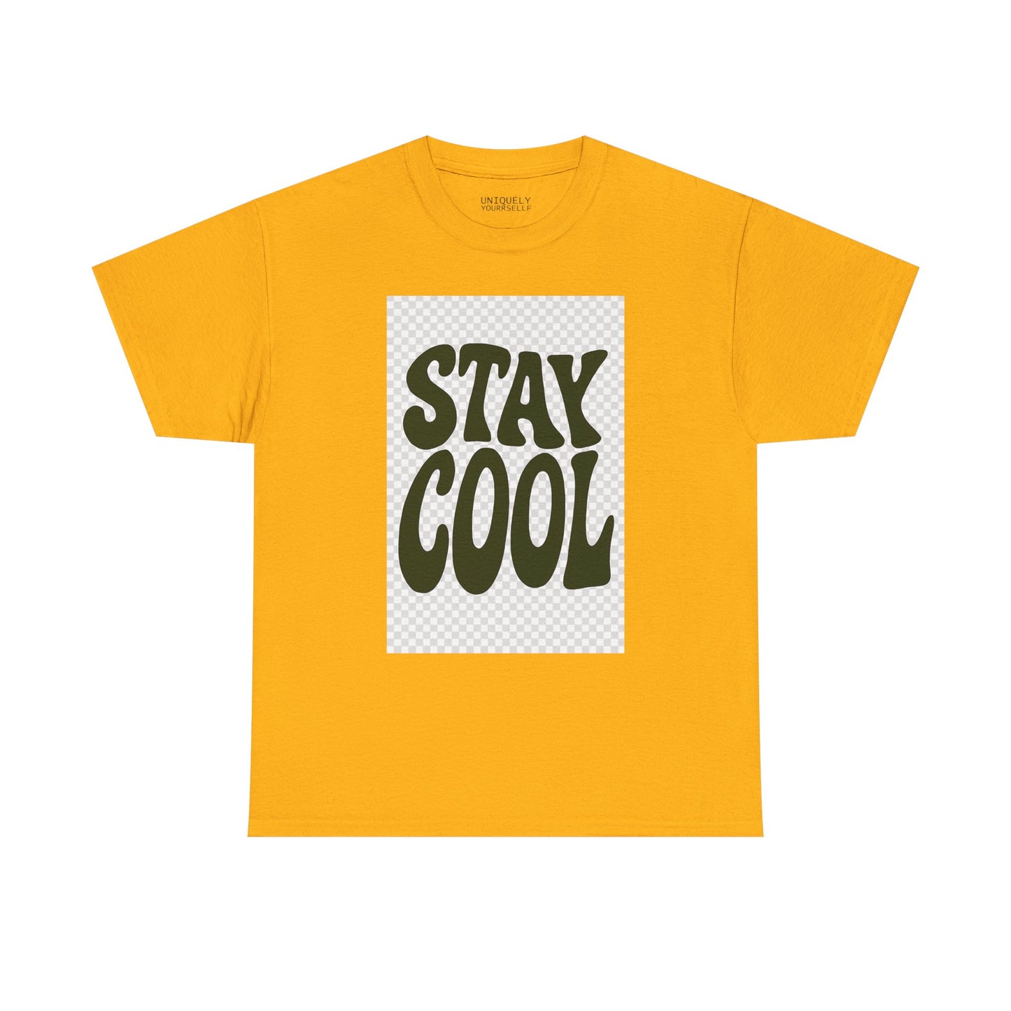 Stay Cool Unisex Tee — Heavy Cotton Graphic Shirt | UNIQUELY YOURRSELLF ®