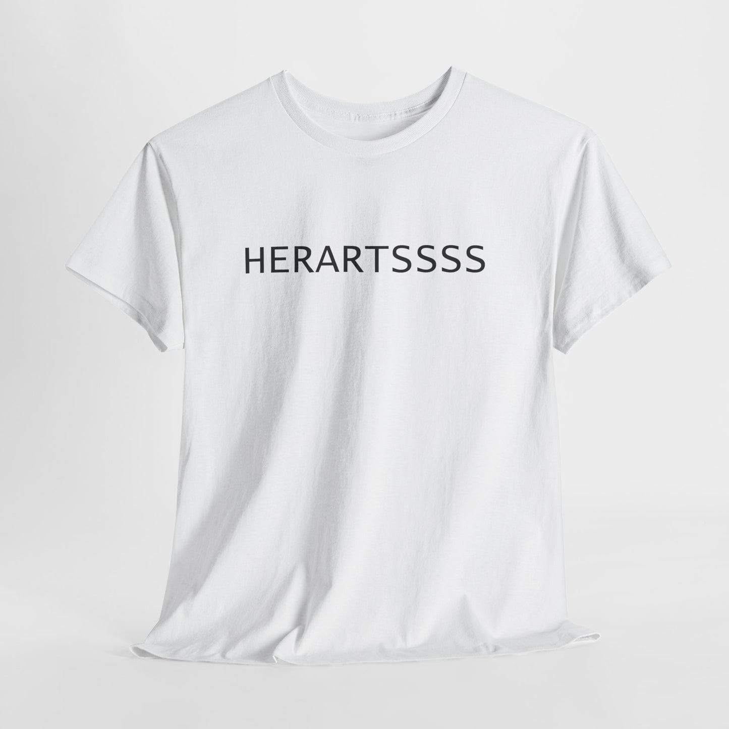 HERARTSSSS Tee — Minimalist Text Graphic T-Shirt