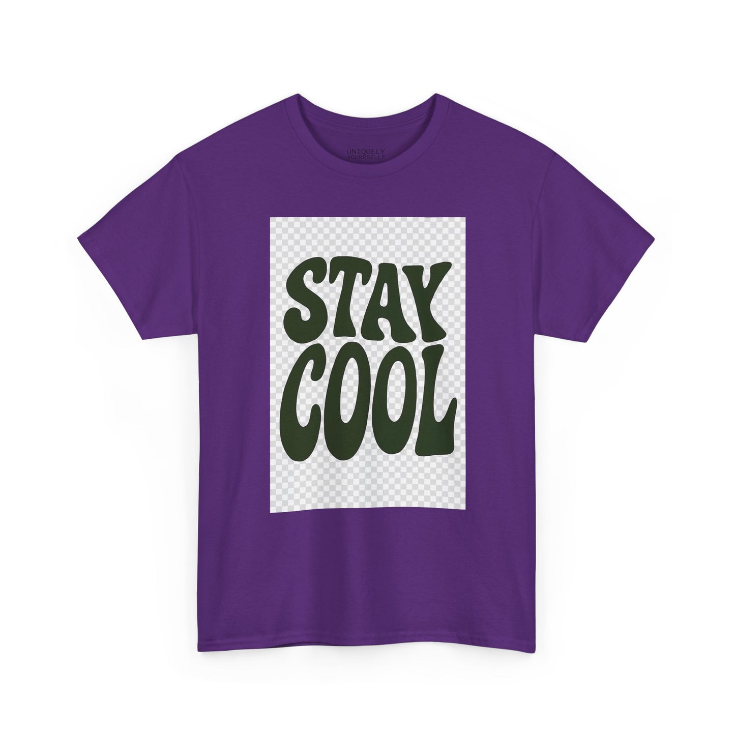 Stay Cool Unisex Tee — Heavy Cotton Graphic Shirt | UNIQUELY YOURRSELLF ®